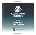 The GCP Harmonization Handbook