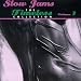 Music : Slow Jams: The Timeless Collection, Vol. 1