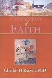 Confession of Faith: A Strong Women's Statement of Her Faith