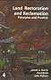 Land Restoration and Reclamation: Principles and Practice