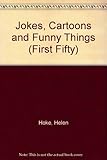 Hoke's jokes, cartoons and funny things