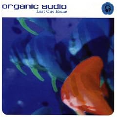 Album cover for Last One Home by Organic Audio CD from which you can create your own MP3 Ringtones / Realtones using the ToneBee online ringtone maker.