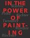 Search : In the Power of Painting: Warhol, Polke, Richter, Twombly,