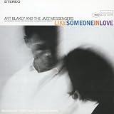 Revue Art Blakey & The Jazz Messengers  / Like Someone in Love