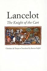 Lancelot: Or, the Knight of the Cart