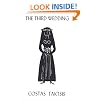The Third Wedding (Greek Fiction and Memoirs)