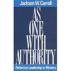 As One with Authority: Reflective Leadership in Ministry