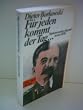 F�r jeden kommt der Tag... Stationen einer Jugend in der DDR