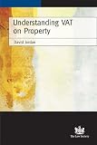 Understanding VAT on Property