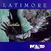 Latimore - Catchin' Up