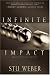 Infinite Impact: Making the Most of Your Place on God's Timeline