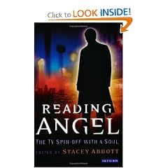 Reading Angel: The TV Spin-off With a Soul (Reading Contemporary Television)