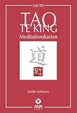 Tao Te King: 49 Meditationskarten mit Buch - Isolde Schwarz