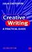 Creative Writing: A Practical Guide