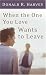 Search : When the One You Love Wants to Leave