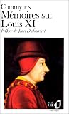 M�moires sur Louis XI, 1464-1483