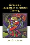 Buy : Postcolonial Imagination and Feminist Theology