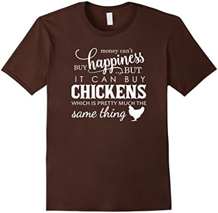 Men's Money Can Buy Chickens Cute &amp; Funny Chicken Farmer T-Shirt 2XL Brown