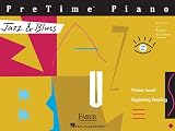 Pretime to Bigtime - Primer Level: Jazz and Blues (Faber Piano Adventures) (Faber Piano Adventures®)