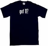 got 11? Kids T Shirt In 5 Colors 5/6T-Black