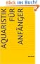 Aquaristik f�r Anf�nger