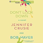 Don't Look Down | [Jennifer Crusie, Bob Mayer]