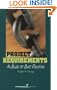 Project Requirements: A Guide to Best Practices
