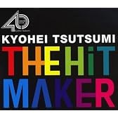 THE HIT MAKER-筒美京平の世界-