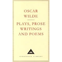 Plays, Prose Writings And Poems (Everyman's Library classics)