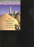 Sasson ich Prinzessin Sultana und meine T�chter, Weltbild, 255 Seiten, Saudi Arabien - 