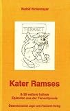 Kater Ramses & 26 weitere heitere Episoden aus der Tierarztpraxis - Rudolf Winkelmayer