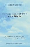 The Reappearance of Christ in the Etheric