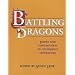 Battling Dragons: Issues and Controversy in Children's Literature