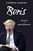 Boris: The Rise of Boris Johnson