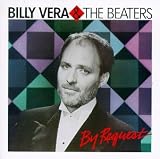 Billy Vera & the Beaters - By Request: The Best of Billy Vera & the Beaters