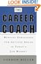 The Career Coach Winning Strategies for Getting Ahead in Today's Job Market
