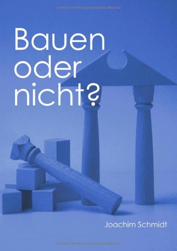 Bauen oder nicht (German Edition)