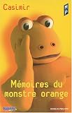 Revue Nicolas Philippe  / Mémoires du monstre orange
