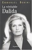 Revue Pygmalion  / La véritable Dalida