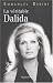 La véritable Dalida