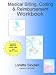 Medical Billing, Coding, and Reimbursement Supplemental Workbook