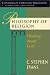 Book Philosophy of Religion: Thinking About Faith (Contours of Christian Philosophy)