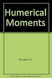 Humerical moments