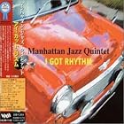 I Got Rhythm by Manhattan Jazz Quintet