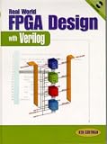 Real World Verilog FPGA Design