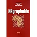 N�grophobie
