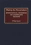 Making the Newsmakers: International Handbook on Journalism Training