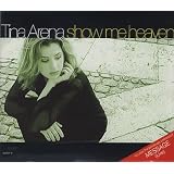 Show Me Heavenby Tina Arena