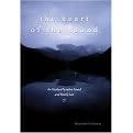 The Heart of the Sound (An Alaskan Paradise Found and Nearly Lost) (Hardcover)