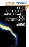 The Decline and Fall of Science